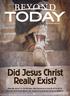 Did Jesus Christ Really Exist?