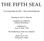 THE FIFTH SEAL. Paintings by Rolf A. Kluenter. Compiled and Edited by Andreas Kretschmar. Published by Arun K. Saraf 1998