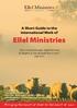 Ellel Ministries. A Short Guide to the International Work of. Ellel Ministries