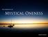 The Benefits of Mystical Oneness