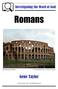 Romans. Gene Taylor. Investigating the Word of God. The Colosseum in Rome. Gene Taylor, All Rights Reserved
