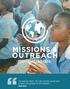 MISSIONS TEAM MANUAL. He said to them, Go into all the world and preach the gospel to all creation. Mark 16:15