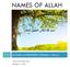 NAMES OF ALLAH. 6/11/17 Al Ghafir, Al GHAFOOR, Al Ghaffar Class 4. Notes from Al Huda Sisters Ramadan 16, 1438