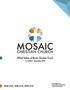 MOSAIC CHRISTIAN CHURCH. Official Bylaws of Mosaic Christian Church 1st Edition - December 2016 KNOW JESUS, SHOW JESUS, GROW JESUS