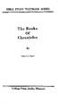 BIBLE STUDY TEXTBQQK SERIES. The Books. Chronicles. Robert E. Black. College Press, Joplin, Missouri