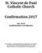 St. Vincent de Paul Catholic Church. Confirmation 2017