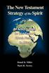 The New Testament Strategy of the Spirit
