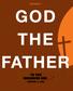 God the Father. In the. (Genesis 1:1, niv).