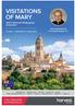 VISITATIONS OF MARY THE GENUINE EXPERIENCE. With Optional Medjugorje Extension. Accompanied by Fr Russell Roide, S.J 16 DAYS DEPARTS 10 JUNE 2018 AUS