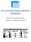 AS Level Philosophy and Ethics Handbook. RS1/2 ETH Introduction to Ethics RS1/2 PHI Introduction to Philosophy