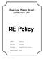 RE Policy. Chase Lane Primary School and Nursery Unit. Updated January October 2017 or earlier if necessary. Next review. Ratified by Governors
