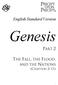 English Standard Version. Genesis PART 2 THE FALL, THE FLOOD, AND THE NATIONS (CHAPTERS 3 11)