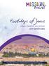 Footsteps of Jesus ISRAEL, PALESTINE AND JORDAN 2017 DEPARTURES. TOLL FREE MORE INFORMATION