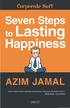 Seven Steps. to Lasting. Happiness AZIM JAMAL. Ahmedabad Bangalore Bhopal Bhubaneswar Chennai Delhi Hyderabad Kolkata Lucknow Mumbai