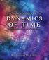 THE DYNAMICS OF TIME