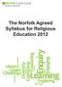 The Norfolk Agreed Syllabus for Religious Education 2012