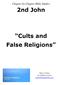 2nd John. Cults and False Religions