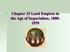 Chapter 25 Land Empires in the Age of Imperialism,