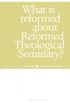 What is reformed about Reformed Theological Seminary?