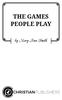 THE GAMES PEOPLE PLAY. by Mary Ann Smith