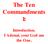 The Ten Commandments 1: Introduction. I Adonai, your God am the One.