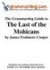 The Grammardog Guide to The Last of the Mohicans by James Fenimore Cooper