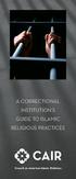 A CORRECTIONAL INSTITUTION S GUIDE TO ISLAMIC RELIGIOUS PRACTICES