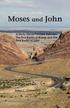 Moses and John. A Study About Parallels Between the Five Books of Moses and the Five Books of John. Arlen L. Chitwood