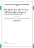 The Word and The World A Philosophical Inquiry A two-week international Summer School