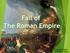 Brain Pop Video The Fall of Rome