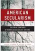 AMERICAN SECULARISM CULTUR AL CONTOURS OF NONRELIGIOUS BELIEF SYSTEMS. Joseph O. Baker & Buster G. Smith