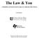 The Law & You. A Handbook of General and Everyday Law Affecting Ohio Citizens. 13th Edition