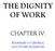 THE DIGNITY OF WORK CHAPTER IV: ADDRESSES TO GENERAL AND OTHER AUDIENCES