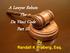 A Lawyer Rebuts The Da Vinci Code Part iii. By Randall K Broberg, Esq.