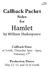Callback Packet Sides for Hamlet by William Shakespeare