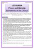 LEITOURGIA Prayer and Worship Sacraments of the Church