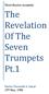 Third Exodus Assembly. The Revelation Of The Seven Trumpets Pt.1