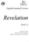 English Standard Version. Revelation. Part 3. What Is the Sign of His Coming and of the End of the Age?