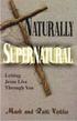Naturally Supernatural!
