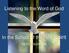 Listening to the Word of God. In the School of the Holy Spirit. by Don Schwager