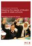 Towards Greater Understanding Meeting the needs of Muslim pupils in state schools. Information & Guidance for Schools
