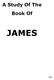 A Study Of The Book Of JAMES