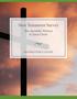 New Testament Survey. The Apostolic Witness to Jesus Christ. instructor s guide