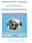 Kundalini Yoga Teacher Training Level 1 As taught by Yogi Bhajan