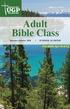 Adult Bible Class. Summer Quarter 2018 SUMMER QUARTER. For Adults Ages 26 & Up