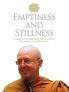 Emptiness and Stillness. A tribute to Venerable Ajahn Brahmavamso on the occasion of his 60th birthday