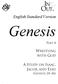 English Standard Version. Genesis PART 4 WRESTLING WITH GOD A STUDY ON ISAAC, JACOB, AND ESAU (GENESIS 24 36)