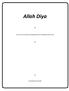 Allah Diya. An article on the practice of saying Allah Diya in the Mahdavia Community. Syed Mohammed Suhael