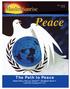 Peace. The Path to Peace. Hadrat Mirza Masroor Ahmad(aba), Khalifatul Masih V Capitol Hill, Washington D.C. Pg.7 FALL 2012 $4.00