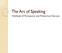 The Art of Speaking. Methods of Persuasion and Rhetorical Devices